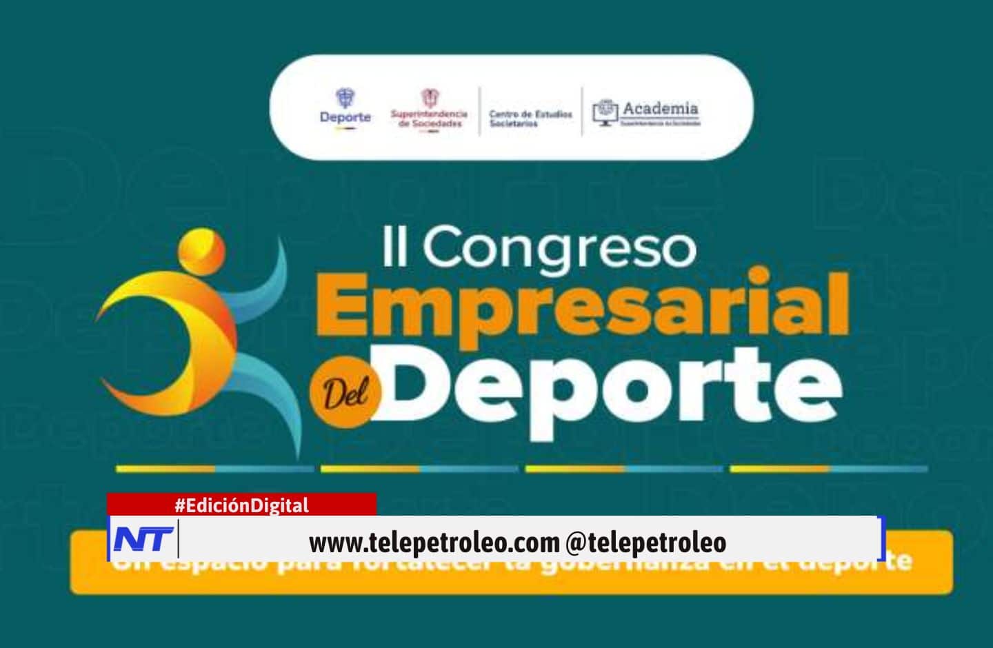 Segundo Congreso Empresarial del Deporte en Bogotá, congreso de deporte en Colombia, gobernanza en el fútbol colombiano, derechos deportivos en Colombia, patrocinio deportivo en Bogotá, apuestas deportivas en Colombia, desarrollo del deporte colombiano, congreso empresarial deportivo 2025, expertos internacionales del deporte en Bogotá, gestión deportiva en Colombia