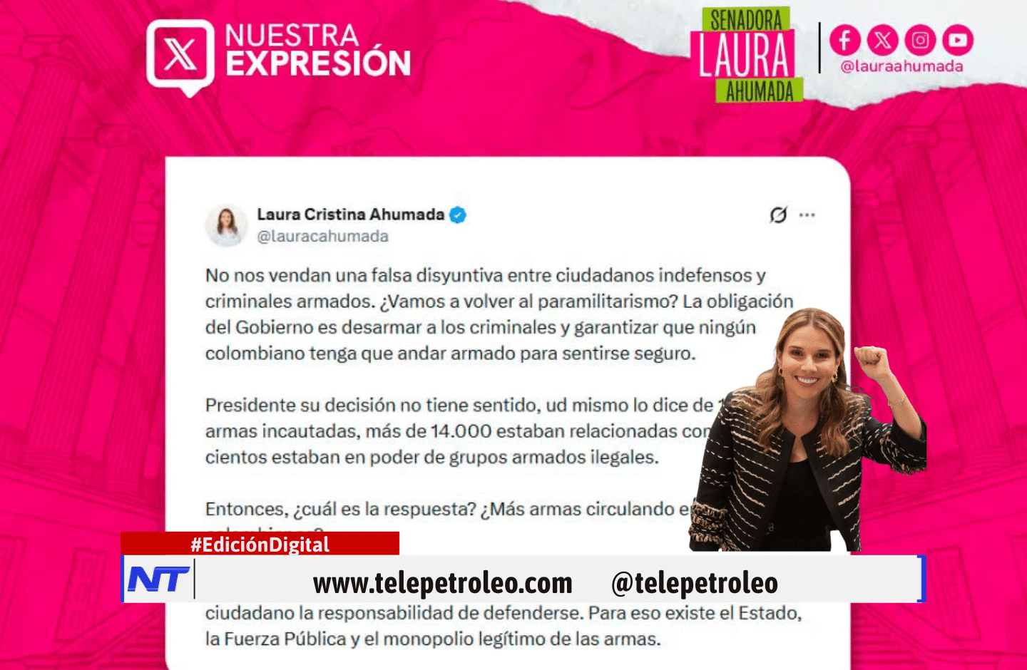 Laura Ahumada sobre porte de armas “¿Vamos a volver al paramilitarismo”